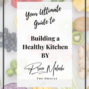 BUILDING A HEALTHY KITCHEN (Digital Guide)